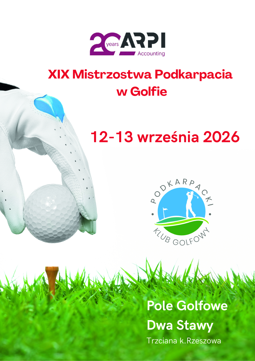 aktualność: Mistrzostwa Podkarpacia w Golfie 12–13 września 2026 r.