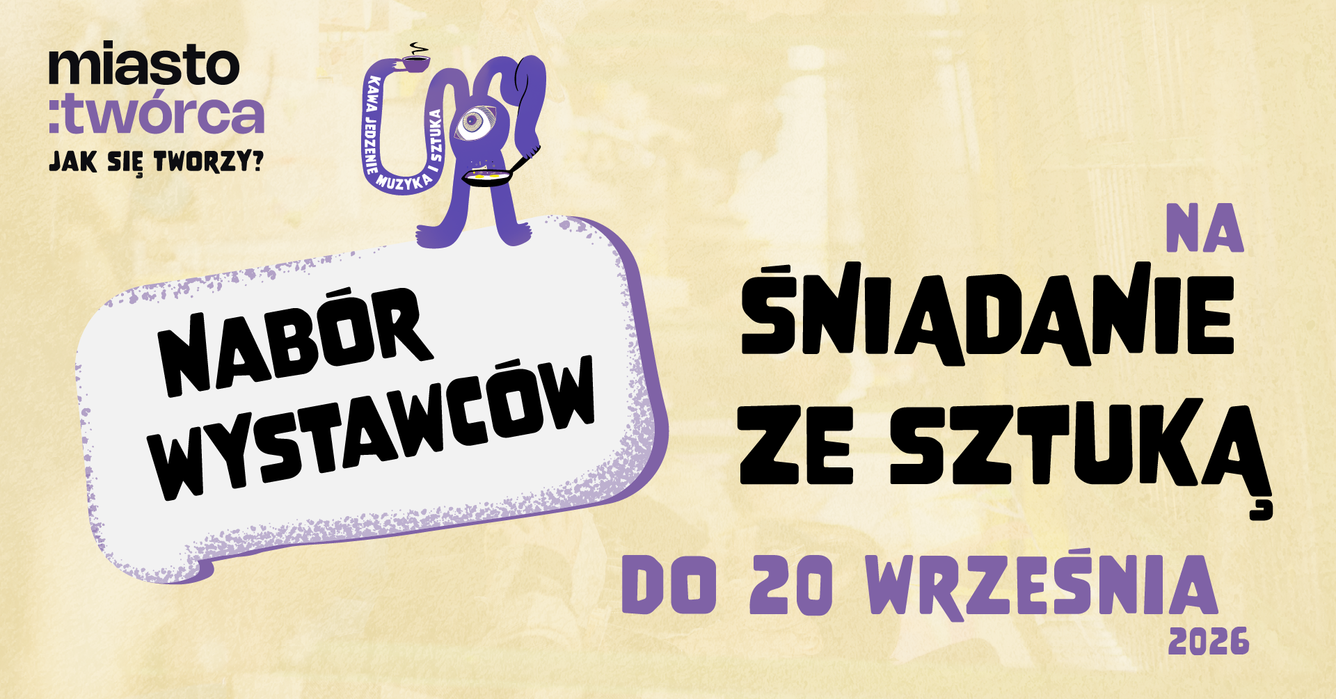 aktualność: Śniadanie ze sztuką – nabór wystawców