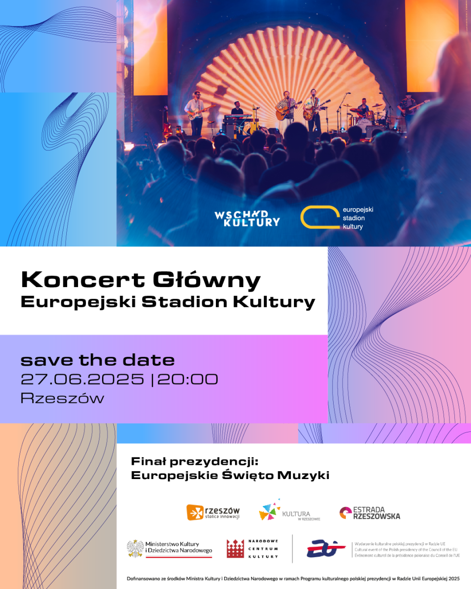 aktualność: Wchód Kultury Europejski Stadion Kultury 2025 w Rzeszowie